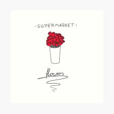 You don't live at downton abbey so there's no staff to whisk away the offending petal or replace the flowers. Supermarket Flowers Art Prints Redbubble