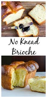 No Knead Brioche Elegant Meraki Brioche Recipe Brioche Bread Recipe Bread Recipes Sweet