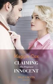 Claiming His Pregnant Innocent by Maggie Cox