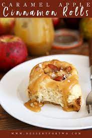 Caramel Apple Cinnamon Rolls Recipe Dessert For Two Apple Cinnamon Rolls Dessert Recipes Cinnamon Rolls