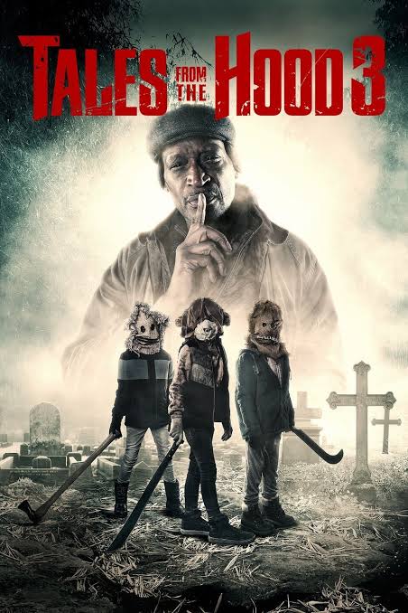 Tales from the Hood 3 (Video 2020) - IMDb