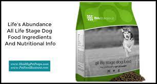 Life abundance puppy food where to buy. Life S Abundance All Life Stage Dog Food Ingredients And Nutritional Info Healthy Pet Peeps