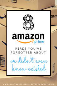Eight Amazon Prime Perks That Will Save You Money So Long As You Know Where To Look Online Shopping Hacks Amazon Prime Shopping Hacks