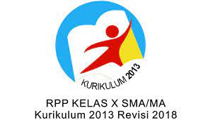 Check spelling or type a new query. Download Rpp Kimia Kelas 10 Kurikulum 2013 Revisi 2018 Untuk Sma Smk Ma Membangun Inspirasi