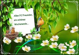 Check 'schönes wochenende!' translations into english. Allen Fc Freunden Ein Schones Wochenende Foto Bild World Europa Landschaft Bilder Auf Fotocommunity