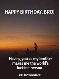 We did not find results for: Brother Birthday Wishes Heartfelt Birthday Messages For Brothers