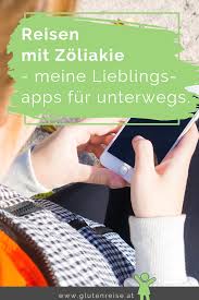 Alle Meine Tipps Tricks Und Ressourcen Fur Das Reisen Mit Zoliakie Glutenfrei Glutenfreie Lebensmittel Glutenfrei Essen