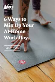 Mix Up Your At Home Work Routine With Fresh Air And Fitness Rei Co Op Journal In 2020 Post Baby Body I Work Out How To Relieve Stress