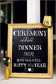 New Year S Eve Wedding Inspiration Wedding Signs New Years Wedding New Years Eve Weddings