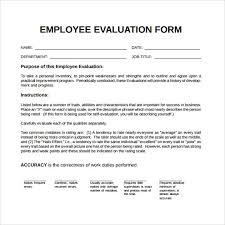 Self evaluation is an indispensable part of every organization that helps the firm gauge the performance of its employees. Free 41 Sample Employee Evaluation Forms In Pdf