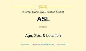 What Does Asl Mean In Chat