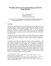 We hope this will help you to understand malay better. Pdf Sri Lanka In The Malay World And Tan Sri Ismail Hussein Bachamiya Abdul Hussainmiya Academia Edu