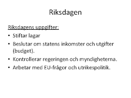 Inom riksdagen arbetar man med att bearbeta lagförslag, som kommer i två de partier som i dag sitter i riksdagen är socialdemokraterna, moderaterna, sverigedemokraterna. S Styrs Sverige Politik Mnniskor Med Olika Ider