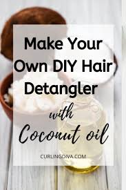 Although there are many possible ingredients in hair detangler, they all work by altering the surface of your hair. Make Your Own Diy Hair Detangler With Coconut Oil In 2020 Diy Hair Detangler Hair Detangler Detangler