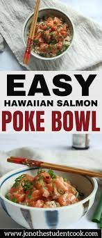 Easy Hawaiian Salmon Poke Bowl Recipe Salmon Poke Bowl Recipe Salmon Poke Bowl Recipes Easy