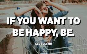 If You Want To Be Happy Be Leo Tolstoy Quotespedia Org