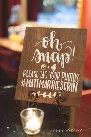 20 Snapchat And Instagram Wedding Hashtag Sign Ideas Wedding Hashtag Sign Wood Wedding Signs Wedding Signs