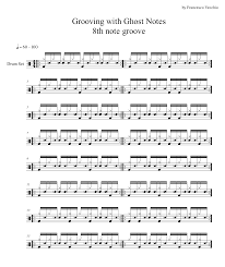 Grooving With Ghost Notes Part One Drum Sheet Music Drum Patterns Drums Sheet