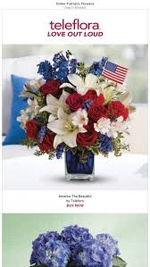 Maybe you would like to learn more about one of these? 4th Of July Flowers 20 Off At Teleflora Teleflora Email Archive