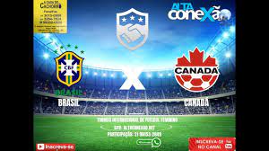 Assistir brasil x tunísia ao vivo vôlei 23/07/2021 online. Brasil X Canada Torneio Internacional Futebol Feminino Narracao Ao Vivo Hd Youtube