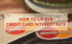 Can you lower interest rate on a credit card. How To Lower Credit Card Interest Rate Save Money