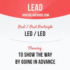 lead to show the way by going in advance example our guide led us through the areas that were open for touring lea slang english slang words learn english