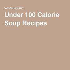 A fat free soup that is perfect for anyone counting calories. Pin On Low Cal Meals