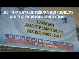 Untuk standar iso 9001:2015, kami memberikan jaminan keabsahan sertifikat yang dikeluarkan secara teregistrasi di lembaga sertifikasi sistem manajemen (lssm) non akreditasi ataupun terakreditasi. Audit Pemantauan Kali Pertama Sistem Pengurusan Kualiti Ms Iso 9001 2015 Iktbn Temerloh Youtube