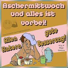 Der aschermittwoch ist der tag, an dem die vorösterliche fastenzeit beginnt. á… Aschermittwoch Bilder Aschermittwoch Gb Pics Gbpicsonline