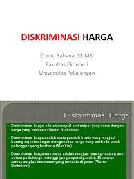 Jika harga r lebih kecil dari harga kritik dalam tabel, maka korelasi tersebut tidak signifikan. Diskriminasi Harga