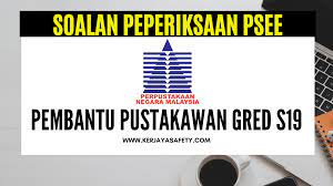 Imbuhan tetap khidmat awam : Contoh Soalan Peperiksaan Pembantu Pustakawan S19