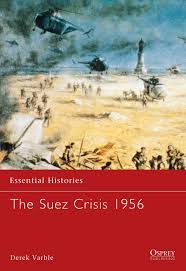 Global trade suffered a new setback after a giant container ship got stuck at the egypt's. Amazon Com The Suez Crisis 1956 Essential Histories 9781841764184 Varble Derek Books