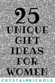 Birthday Gift Ideas For Fiance Female 25 Of The Most Unique Gifts For Women Most Gifts Under 50 Birthday Gifts For Girlfriend Birthday Gift For Wife Birthday Gifts For Best Friend