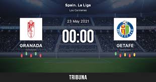 La liga live score : Granada Vs Getafe Live Score Stream And H2h Results 05 23 2021 Preview Match Granada Vs Getafe Team Start Time Tribuna Com