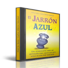 El jarrón azul es una apasionante obra de motivación para aquellos que nunca se dan por vencidos; Las Limitaciones Solo Estan En Tu Mente El Jarron Azul Audio Y Pdf Peter B Kyne Decidete A Triunfar