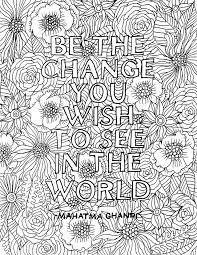 Love inspirational word coloring pages? 22 Inspirational Quotes Coloring Pages For Adults Inspirational Quotes