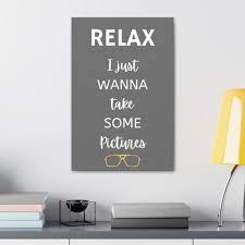 Relax. I Just Wanna Take Some Pictures Dahmer Canvas Wall - Etsy Finland