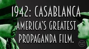 Humphrey bogart, ingrid bergman, paul henreid production co: 1942 Casablanca America S Greatest Propaganda Film Youtube