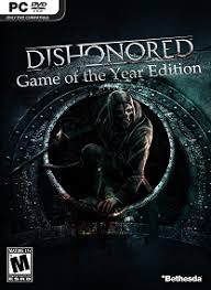 Game of the year/definitive edition. Dishonored Game Of The Year Edition Repack Corepack Ova Games Crack Full Version Pc Games Download Free
