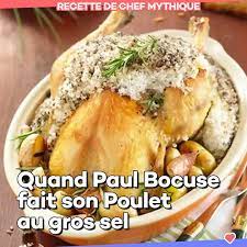 À soupe d'huile d'olive 1 gousse d'ail 1 citron 1,5 kg de gros sel sel, poivre préparation : Lyonresto Quand Paul Bocuse Fait Son Poulet Au Gros Sel Facebook