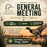 Atoka Ducks Unlimited General Meeting