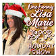 ONE FUNNY LISA MARIE HOLIDAY SHOW - SPECIAL EVENT event image