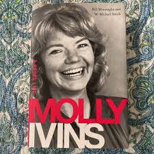 Molly Ivins by Bill Minutaglio, W. Michael Smith