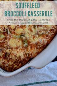 Souffleed Broccoli Casserole The Best Way To Eat Your Greens Kendellkreations Recipes Cookbook Recipes Broccoli Casserole
