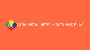 Pertengahan 2015, first media dan mnc playmedia mulai gencar promosi di rt saya. 5 Cara Instal Netflix Di Tv Mnc Play 2021 Syarat Biaya