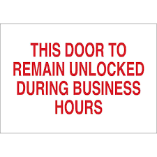Decal sticker this door to remain unlocked during business hours information sign quality signage top quality vinyl x8754. Brady Part 41123 This Door To Remain Unlocked During Business Hours Sign Bradyid Com