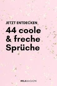 44 Coole Spruche Die Du Einfach Kennen Musst Coole Spruche Schlagfertige Antworten Schlagfertigkeit Lernen