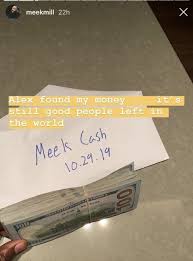 Celebrity gossip celebrity news charlamagne tha god meek mill young thug big sean go fund me facetime celebrity pictures. Man Returns 10 000 In Cash That Meek Mill Lost Meek Says There S Still Good People Left In The World Hip Hopvibe Com