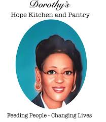 Dorothy's Hope Kitchen and Pantry