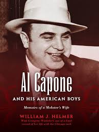 Al Capone and His American Boys